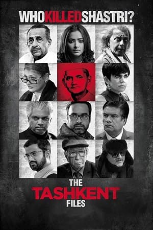دانلود فیلم هندی The Tashkent Files 2019 پرونده های تاشکند