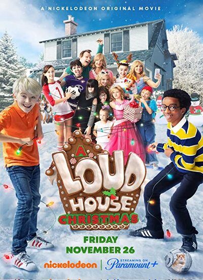 دانلود فیلم خانه پر سر و صدا A Loud House Christmas 2021